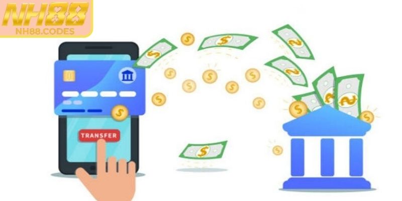 Nạp Rút Tiền nh88 1 Tổng hợp các quy trình giao dịch vô cùng tiện lợi