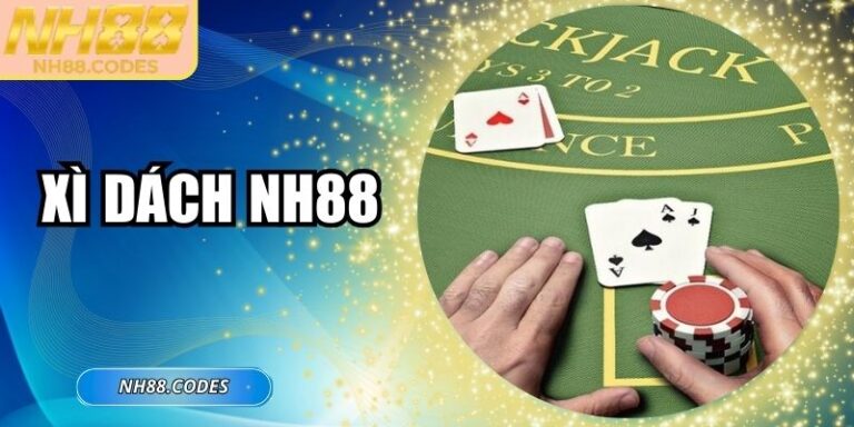 Xì Dách NH88 – Game Bài Trí Tuệ Với Luật Chuẩn Quốc Tế 3 Xì Dách NH88 – Game Bài Trí Tuệ Với Luật Chuẩn Quốc Tế Xì Dách NH88 là trò chơi được xây dựng trên