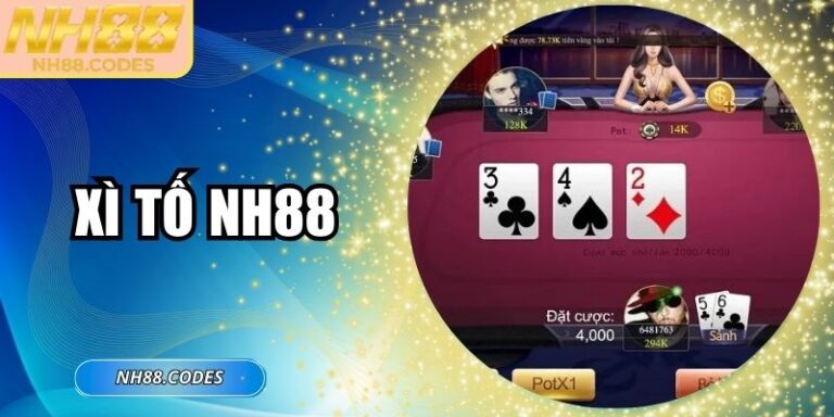 Xì Tố NH88 – Bài Chiến Thuật Đỉnh Cao Đầy Thử Thách 4 Xì Tố NH88 – Bài Chiến Thuật Đỉnh Cao Đầy Thử Thách